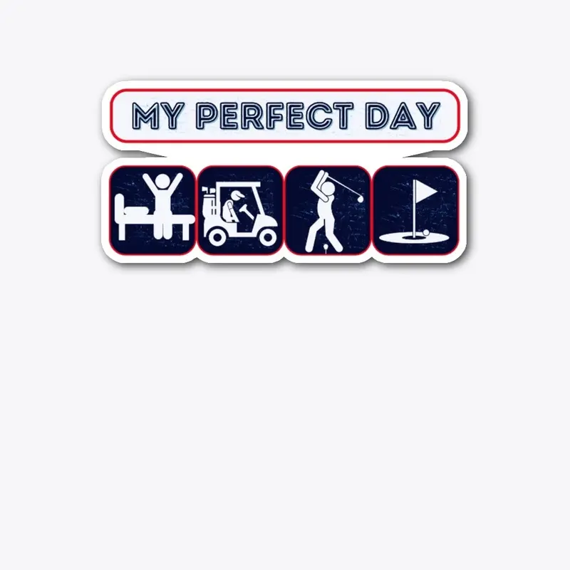 My Perfect Day Golfing Gift Idea